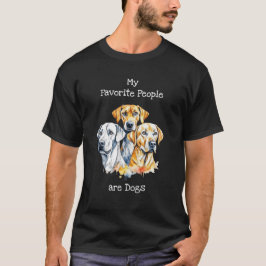 Meine Lieblingsmenschen sind Hunde T-Shirt