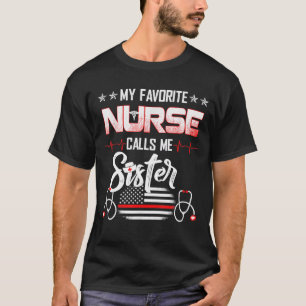 Meine Lieblingsnahrung nennt mich die Schwester de T-Shirt