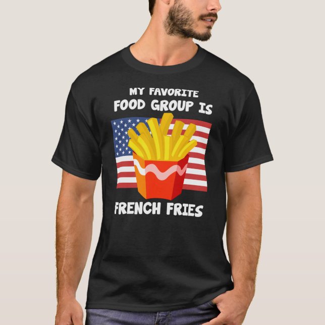 Meine Lieblingsnahrungsgruppe, die Fahne "French F T-Shirt (Vorderseite)