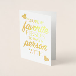 Meine Lieblingsperson, eine Person mit Valentine z Folienkarte