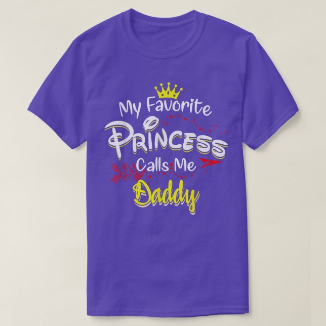 Meine LieblingsPrinzessin nennt mich Daddy  T-Shirt (Design vorne)