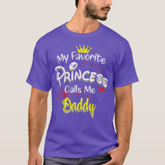 Meine LieblingsPrinzessin nennt mich Daddy  T-Shirt