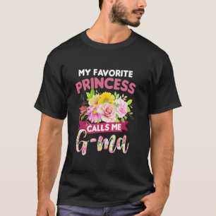 Meine Lieblingsprinzessin nennt mich G-Ma Frohen M T-Shirt