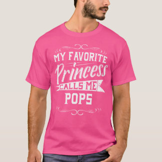Meine LieblingsPrinzessin nennt mich Pop T-Shirt