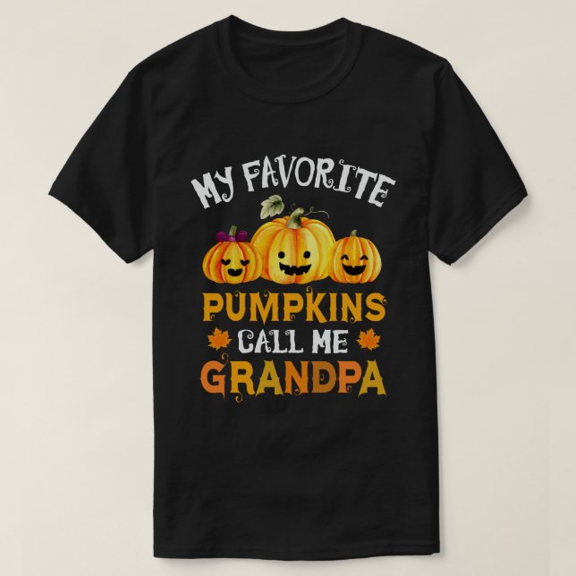 Meine Lieblingspumpkins nennen mich Opa Halloween T-Shirt (Design vorne)