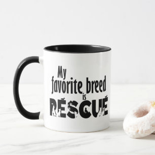 Meine Lieblingsrasse ist die Tasse der Rettung