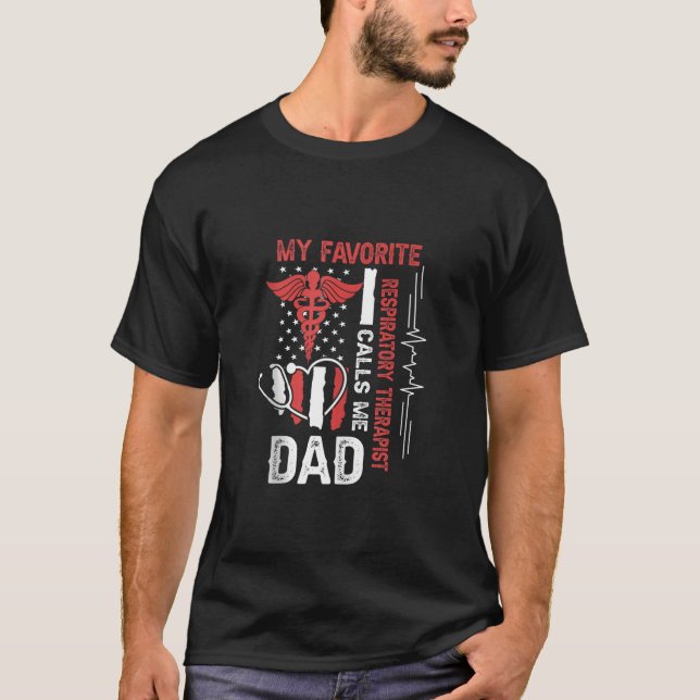Meine Lieblingsrespiratorin nennt mich Vater Fett T-Shirt (Vorderseite)