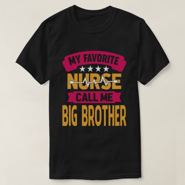 Meine Lieblingsschwester nennt mich BROTHER Vatert T-Shirt (Design vorne)