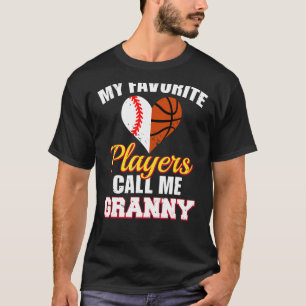 Meine Lieblingsspieler nennen mich Granny Baseball T-Shirt