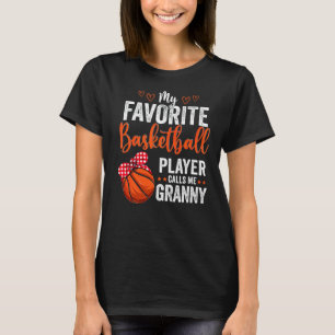 Meine Lieblingsspieler nennen mich Granny Basketba T-Shirt