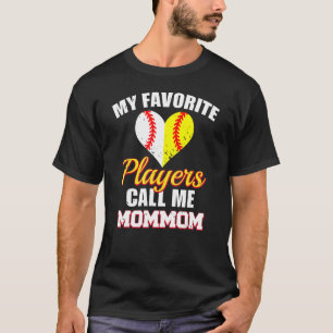 Meine Lieblingsspieler nennen mich Mom Baseball So T-Shirt