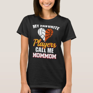 Meine Lieblingsspieler nennen mich Mom Volleyball T-Shirt