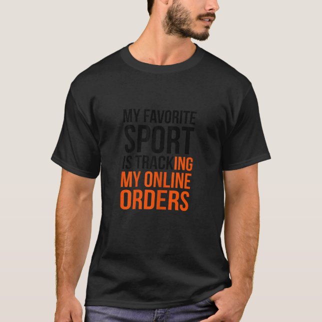Meine Lieblingssportlerin verfolgt meine Online-Be T-Shirt (Vorderseite)