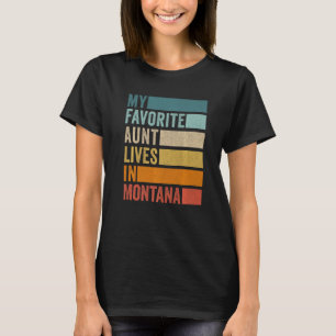 Meine Lieblingstante Lebt In Montana Vintage T-Shirt