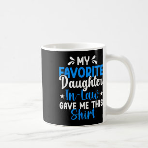 Meine Lieblingstochter im Gesetz gab mir dieses ko Kaffeetasse