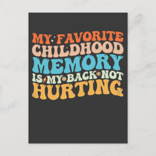 Meine liebste Kindheitserinnerung ist mein Rücken, Einladungspostkarte