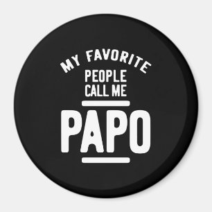 Meine Liebsten nennen mich Papo   Father Gift Magnet