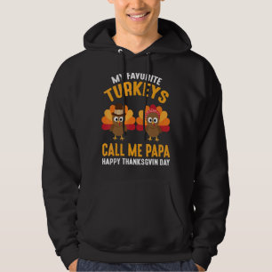 Meine liebsten Truthähne nennen mich Papa Happy Th Hoodie