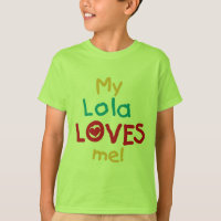 Meine Lola Lieben Ich T - Shirt und Geschenke
