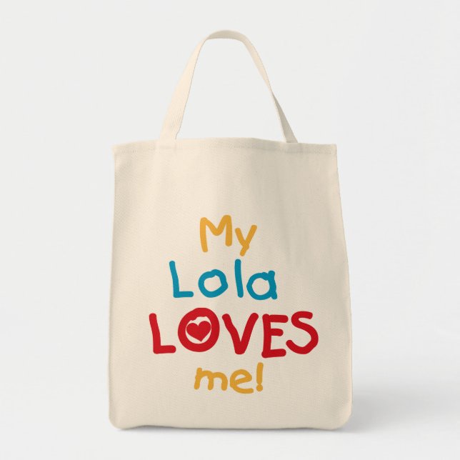 Meine Lola Lieben Ich T - Shirt und Geschenke Tragetasche (Vorne)