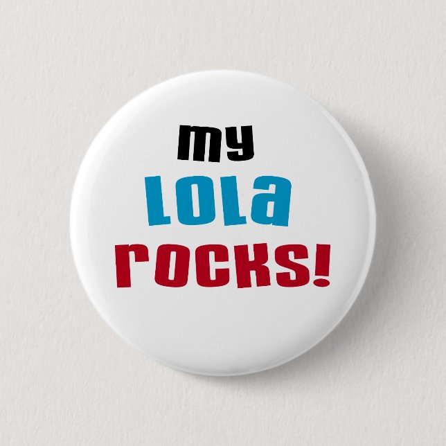 Meine Lola Rocks T - Shirt und Geschenke Button (Vorderseite)