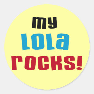 Meine Lola Rocks T - Shirt und Geschenke Runder Aufkleber