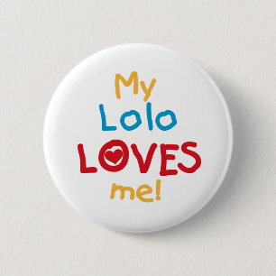 Meine Lolo Lieben Me T - Shirt und Geschenke Button