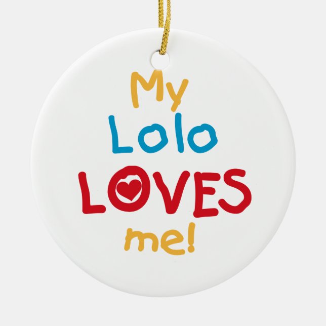 Meine Lolo Lieben Me T - Shirt und Geschenke Keramikornament (Vorne)