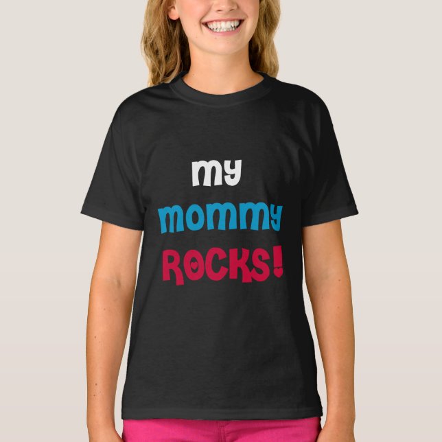 Meine Mama-Felsen T-Shirt (Vorderseite)