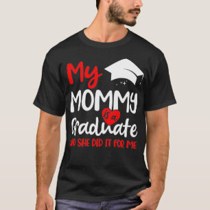 Meine Mama hat Abschluss Shirt für Kinder Graduati