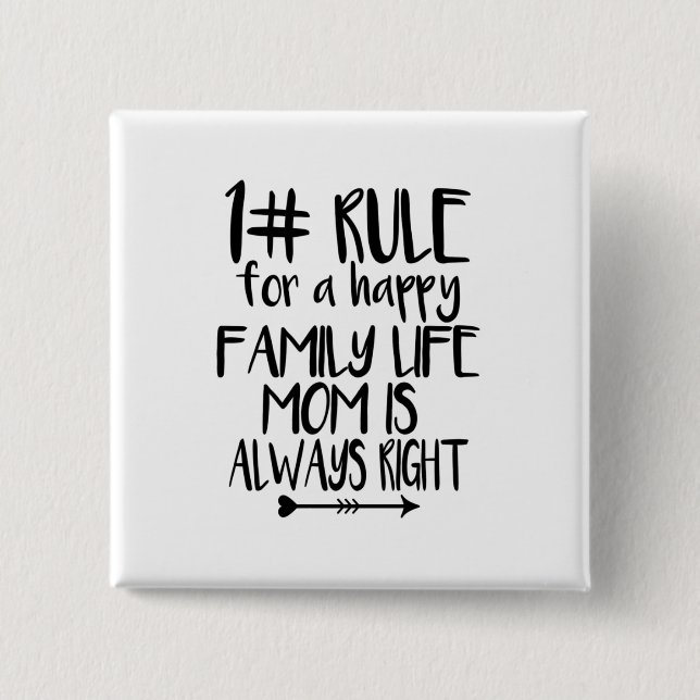 Meine Mama hat immer recht Button (Vorderseite)