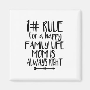 Meine Mama hat immer recht Magnet