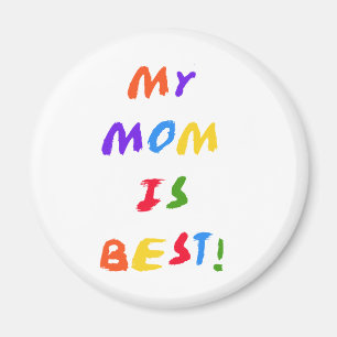 Meine Mama ist am besten Magnet