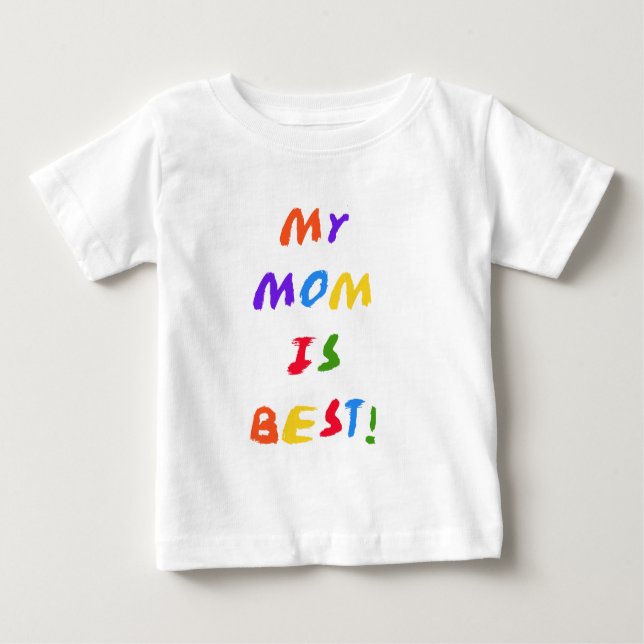 Meine Mama ist beste T - Shirts und Geschenke (Vorderseite)
