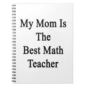 Meine Mama ist der beste Mathe-Lehrer Notizblock