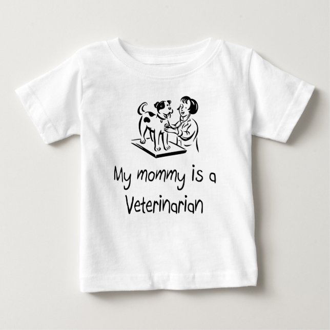 Meine Mama ist ein tierärztlicher Säuglings-T - Baby T-shirt (Vorderseite)