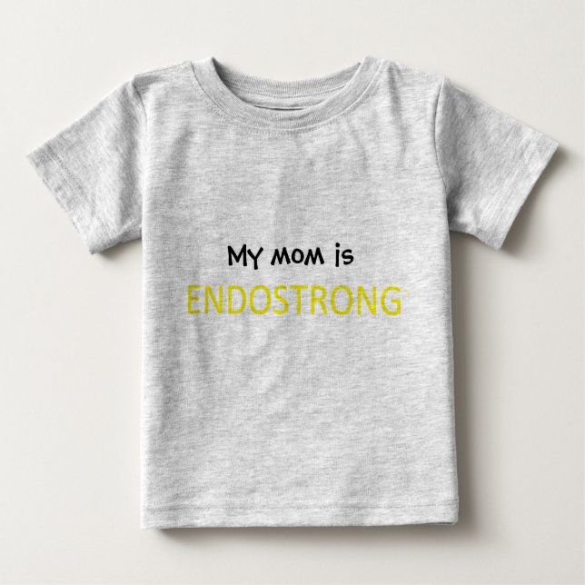 Meine Mama ist ENDOSTRONG Baby T-shirt (Vorderseite)