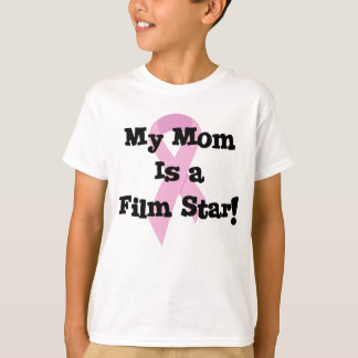Meine Mama ist Filmstar T-Shirt