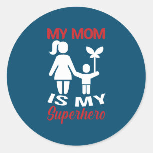 Meine Mama ist meine Superheldin Runder Aufkleber