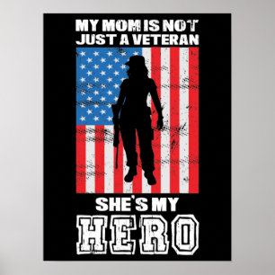 Meine Mama ist nicht nur eine Veteran, sie ist mei Poster