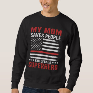 Meine Mama ist Superheran Proud Firefighter Flag U Sweatshirt