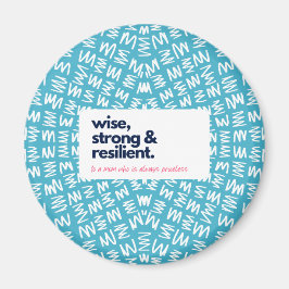 Meine Mama ist unverschämt, stark und widerstandsf Magnet