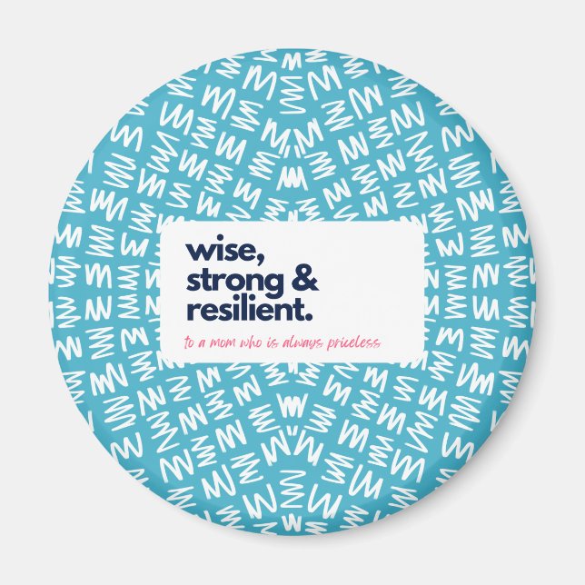 Meine Mama ist unverschämt, stark und widerstandsf Magnet (Vorne)