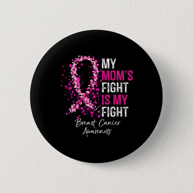 Meine Mama kämpft gegen Brustkrebs Button (Vorderseite)