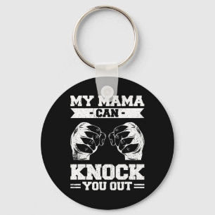 Meine Mama kann dich rausschmeißen Kickboxen  Schlüsselanhänger