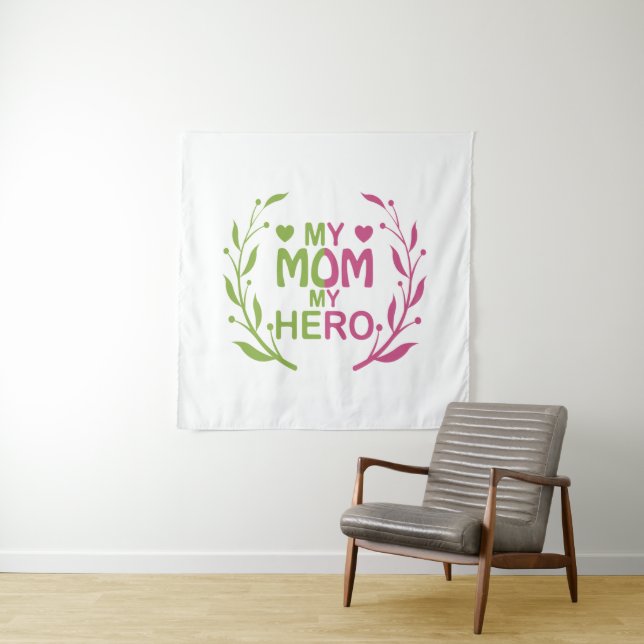 Meine Mama, meine Held-Mütter, Tagesgeschenk Idee  Wandteppich (Beispiel)
