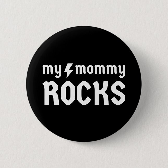 Meine Mama Rocks Button (Vorderseite)