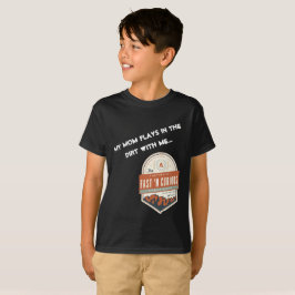 "Meine Mama-Spiele im Schmutz mit mir." KinderT - T-Shirt