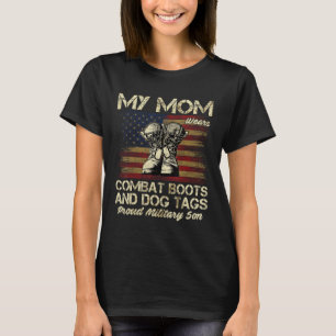 Meine Mama trägt Kampfstiefel und Hundetags Proud T-Shirt