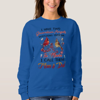 Meine Mama und mein Vater sind meine Schutzengel  Sweatshirt